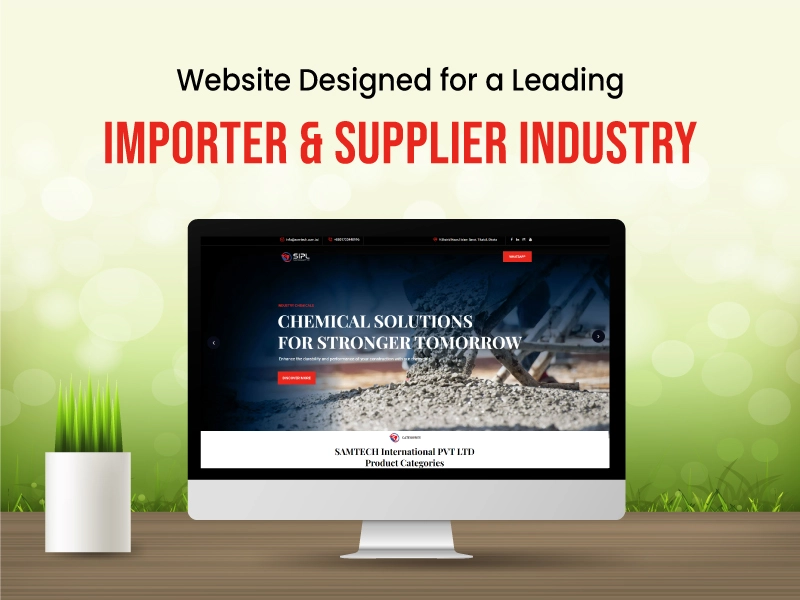 Developed a website for an international importer and supplier industry.