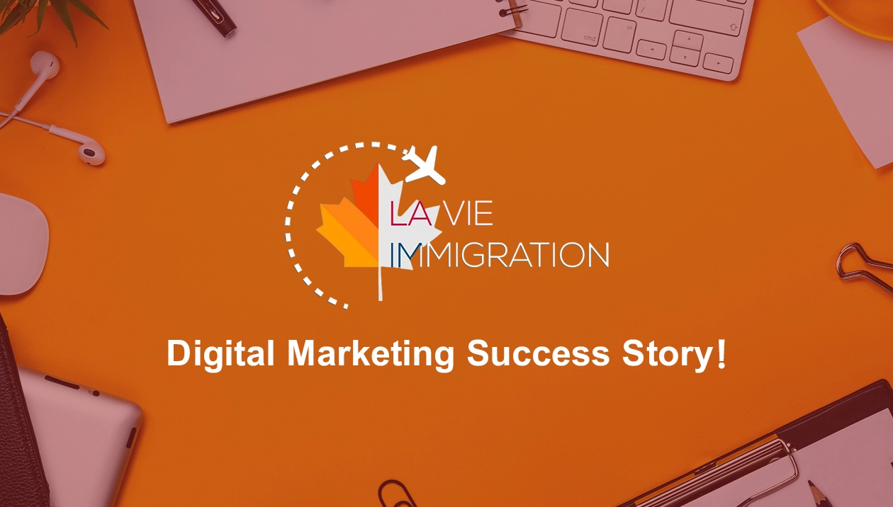 Digital Marketing Case Study for Immigration Service